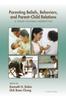 The Parenting Beliefs, Behaviors, and Parent-Child Relations : A Cross-Cultural Perspective Book