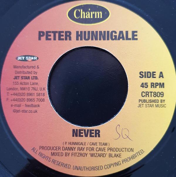 

7inch Record PETER HUNNIGALE - Never CRT809 Charm UK Reggae, Ska & Dub Used