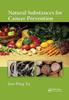 The Natural Substances for Cancer Prevention Book