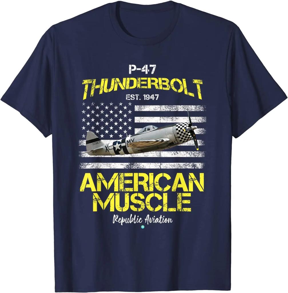 American Muscle P47 Thunderbolt Fighter Aircraft TShirt 100 Cotton ONeck Short Sleeve Casual Mens Tshirt Size S3XL