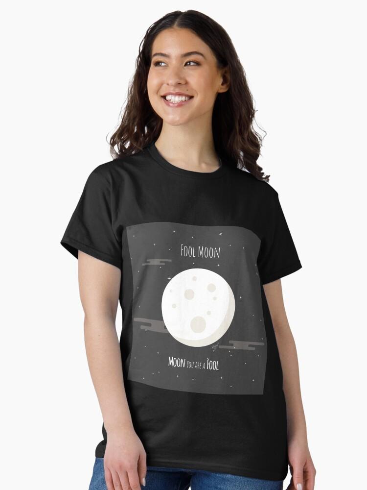 Fool Night Fool Moon Classic Unisex T-Shirt