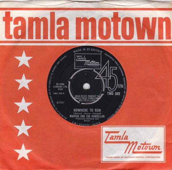 

7inch Record MARTHA REEVES & THE VANDELLAS - Nowhere To Run TMG502 Tamla Motown 1965 UK Soul/Funk Used