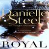 Royal by Danielle Steel Paperback Book 9781509878192