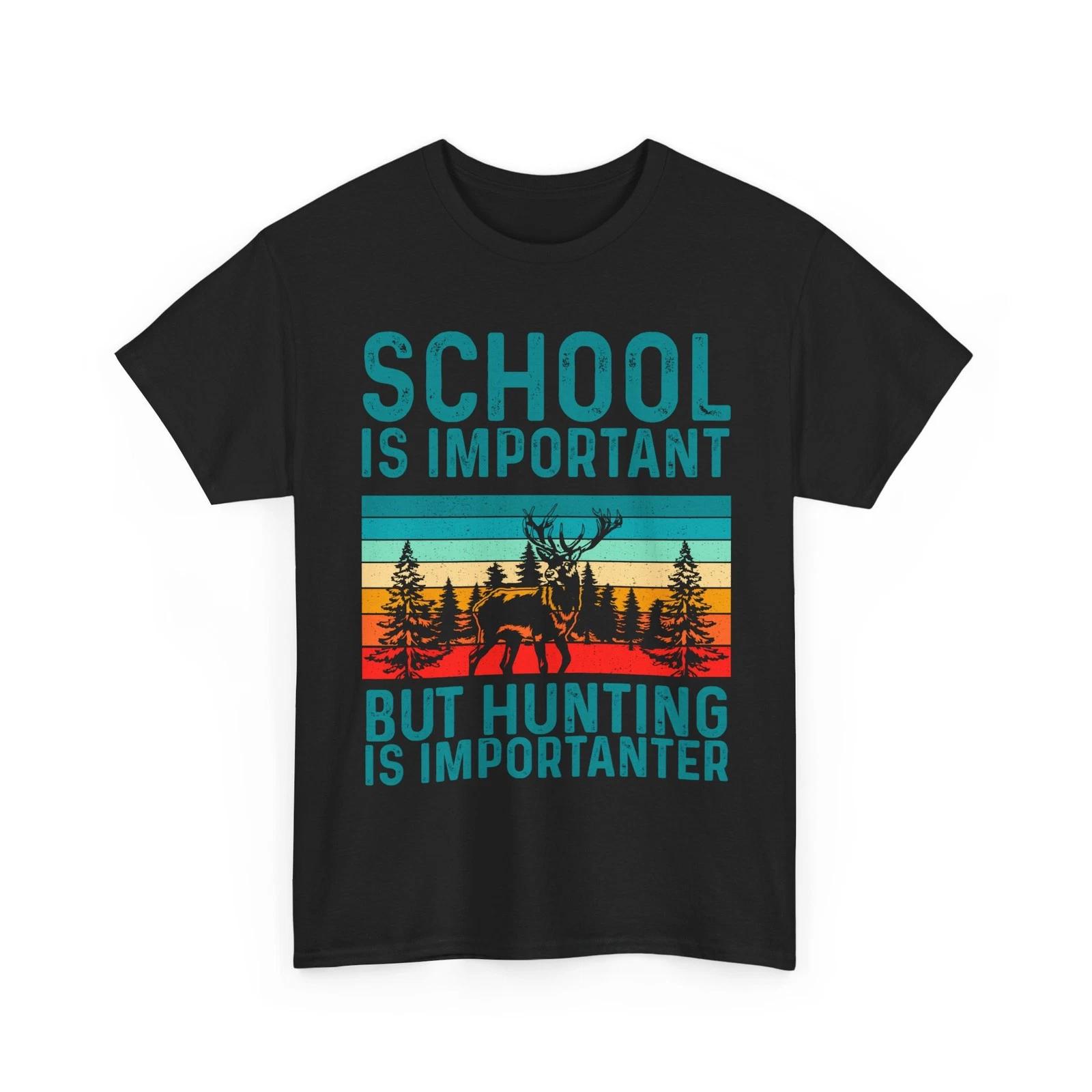 Hunters Shirt, Hunting Is Importanter Deer Hunting Lovers Shirt 3XL
