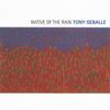 CD TONY GEBALLE - Native Of The Rain DGM9703PROMO Discipline Glob 1997 Japan ObiClassical Used