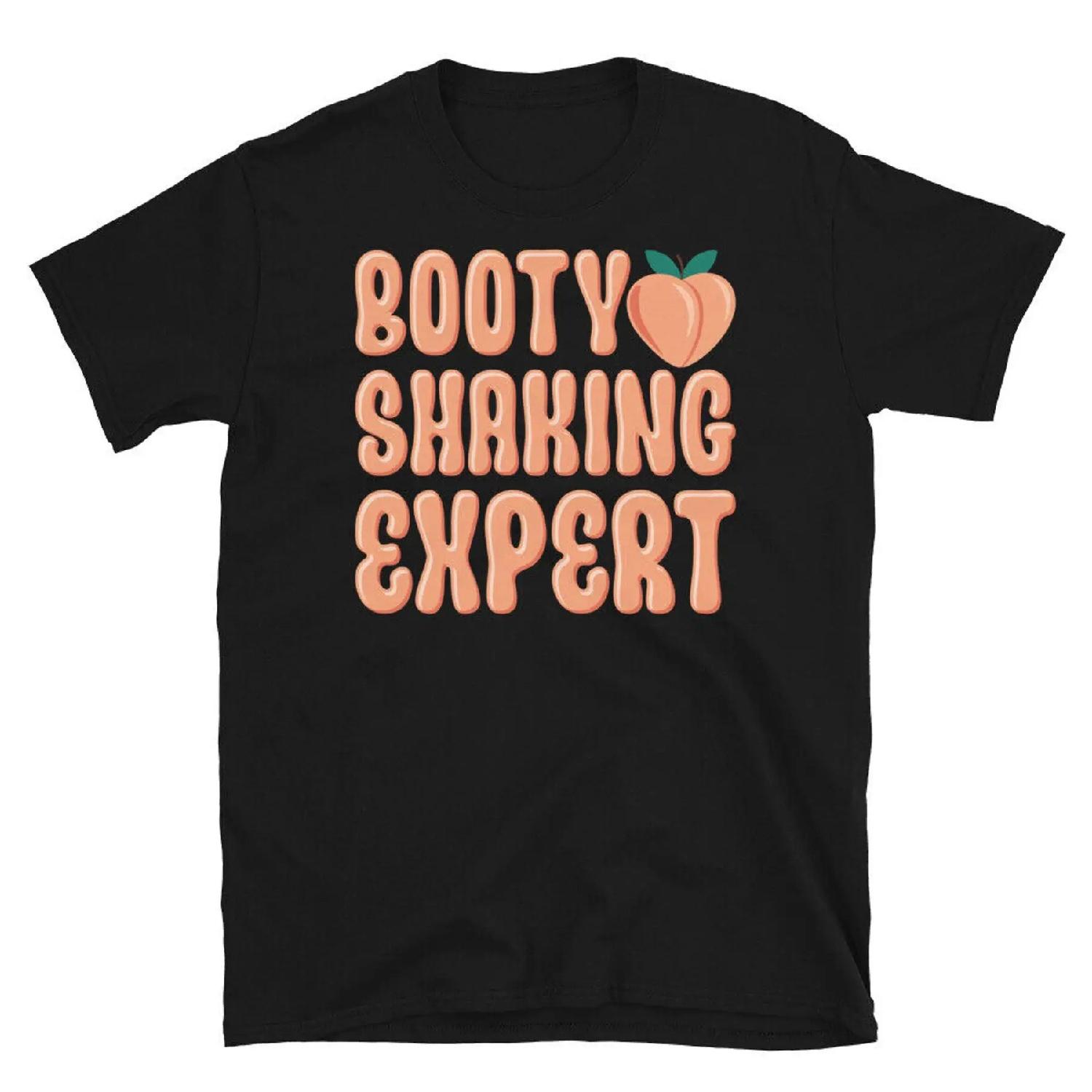 

Booty Shaking Expert Twerking Dancing Twerk Short Sleeve Unisex T Shirt XXXXXL різнокольоровий
