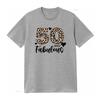 Leopard 50 And Fabulous T Shirt 50th Birthday For Unisex Fifty Party Crew Girls Night Vintage Slightly Stylish Casual