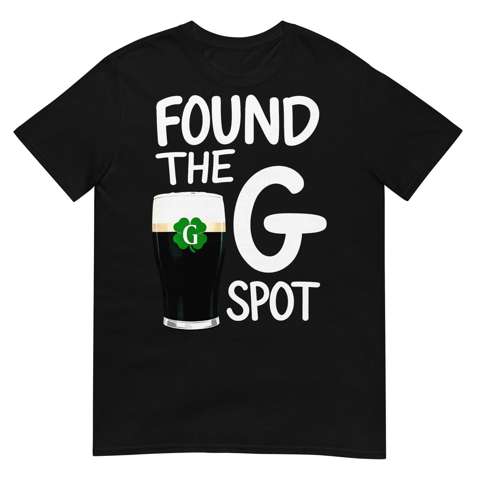 Found The G Spot Funny St Patricks Beer T-Shirt S