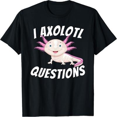 Ich Axolotl Fragen - Axolotl & Mexikanischer Molch Geschenk T-Shirt