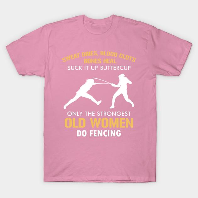 T Shirt Women Suck It Up Buttercup Only The Strongest Old Women Harajuku Print Kawaii Tshirt Summer Short Sleeve Female T-Shirt Top Tee