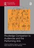 The Routledge Companion To Audiences and the Performing Arts Book
