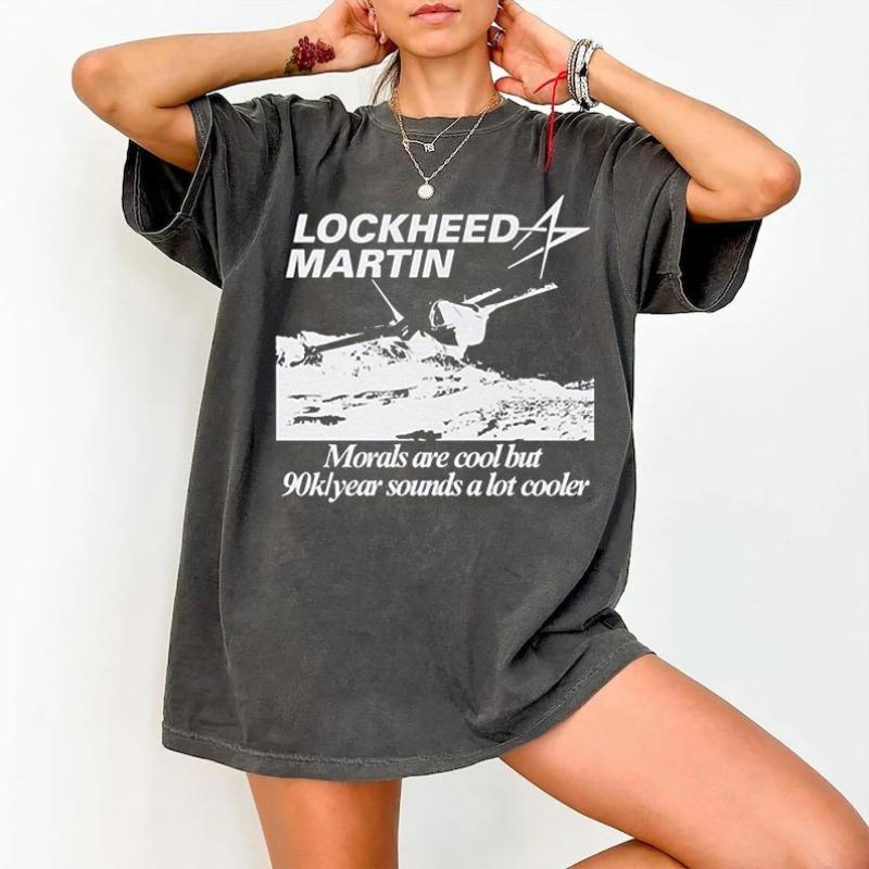 Womens Lockheed Martin T Shirt Funny Engineer Moral Ethics War Money Meme Gift Tee Unisex Oversized Cotton Casual Harajuku Summer