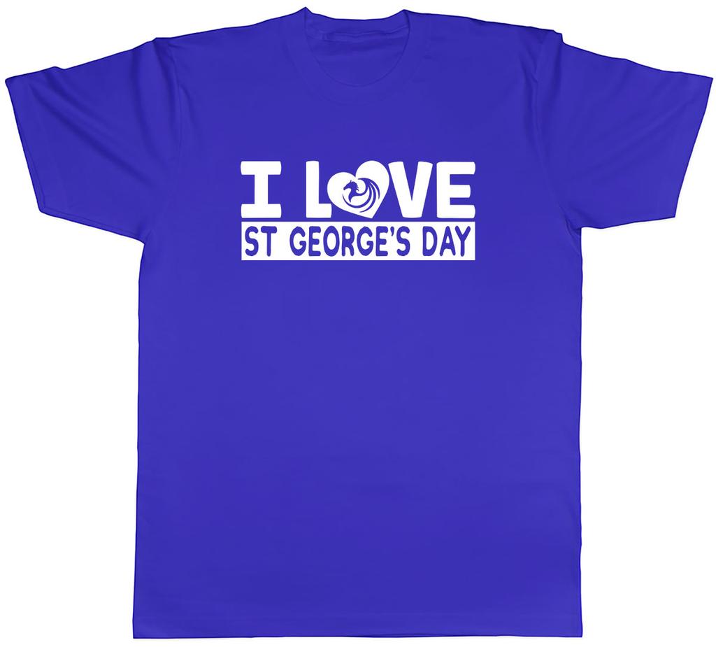 I Love St Georges Day Unisexs Unisex TShirt Tee