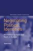 The Negotiating Political Identities : Multiethnic Schools and Youth In Europe Book