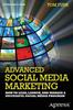 Kniha Advanced Social Media Marketing : How To Lead, Launch, and Manage a Successful Social Media Program
