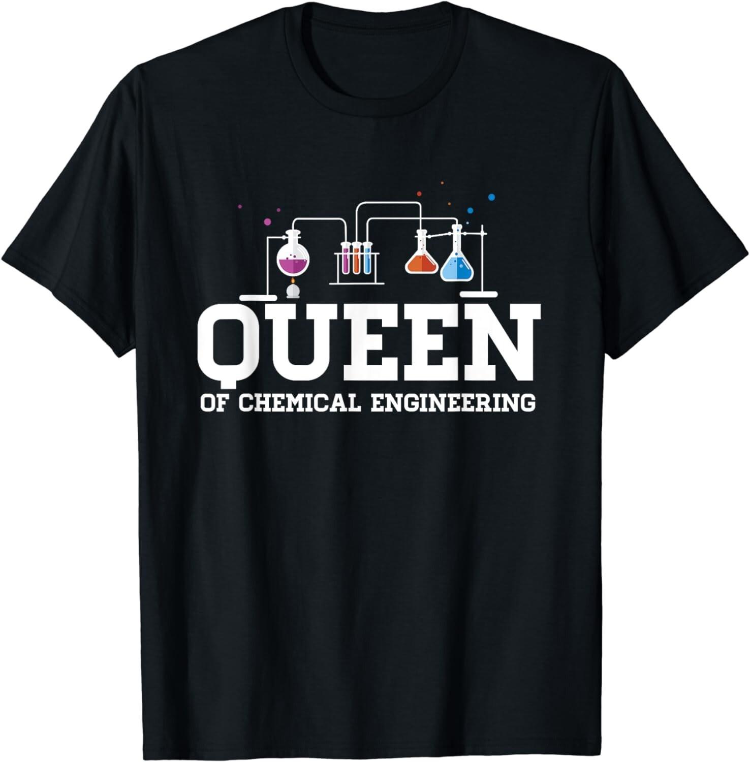 Chemical Engineering Queen - Chemical Engineer Outfit Gift Unisex T-Shirt Mens Womens Tees Top S