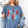 Comfort Colors® America Needs Jesus T-Shirt, American Girl Shirt, Christian 4th Of July Shirt