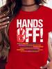 Hands Off Protest Women Unisex Printed T Shirts