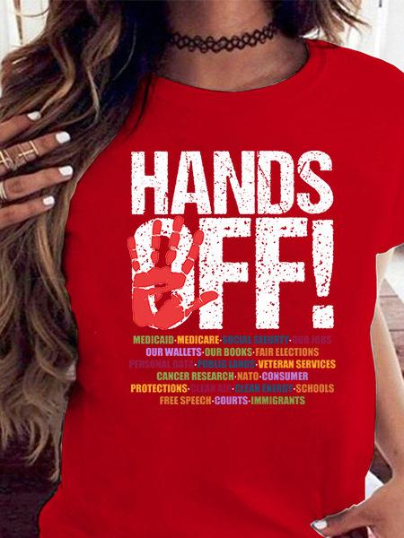 Hands Off Protest Women Unisex Printed T Shirts