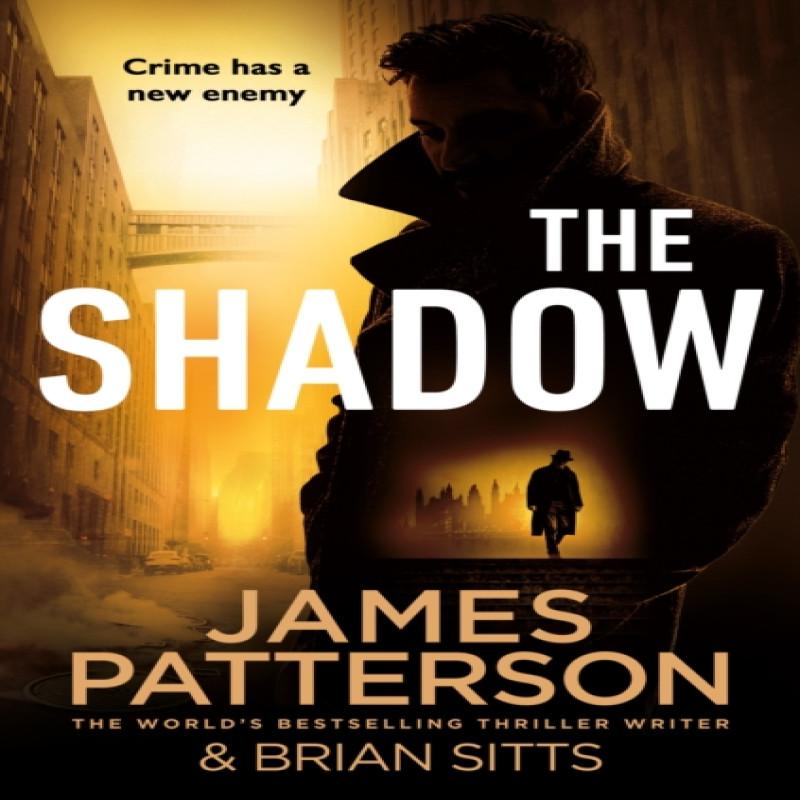 The Shadow by James Patterson Paperback Book 9781787467736