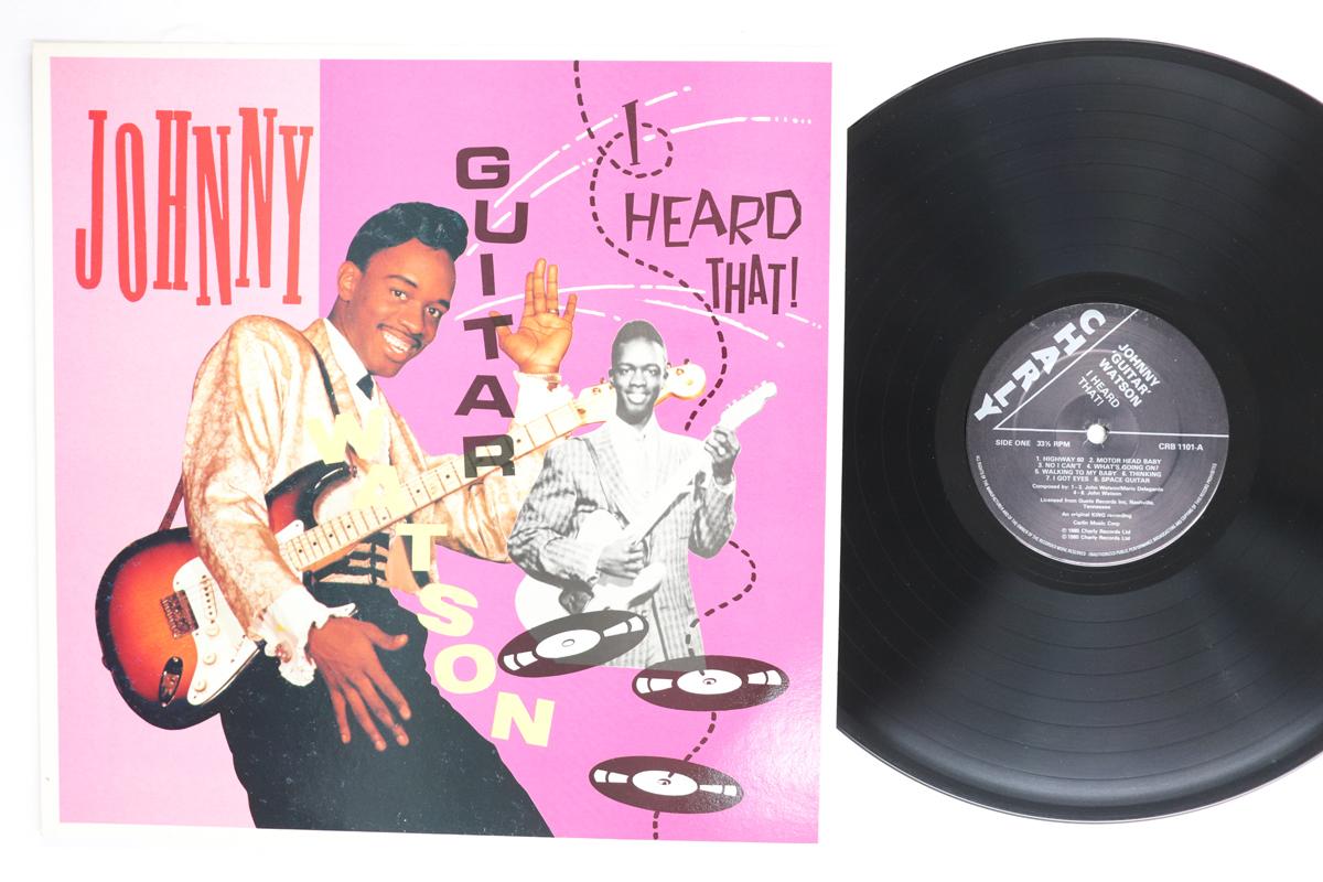

LP Record JOHNNY GUITAR WATSON I Heard That CRB1101 CHARLY RB 1985 UK Blues Used