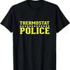 Camiseta Termostato Polícia Engraçada Mãe ou Pai