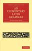 Kniha An Elementary Latin Grammar