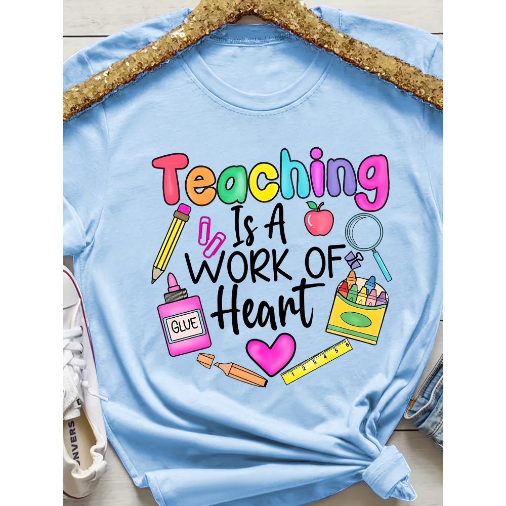 Teaching Is A Work Of Heart Women's Tee - Colorful Teacher Graphic, Casual Purple Top