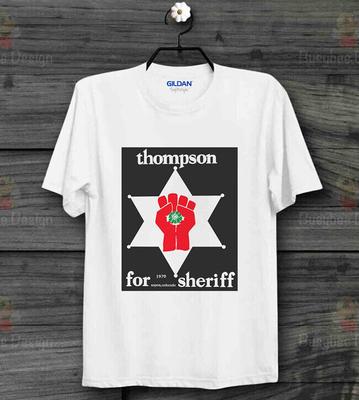 Hunter S Thompson Star Thompson For Sheriff Gonzo Retro CooL Unisex T Shirt B126
