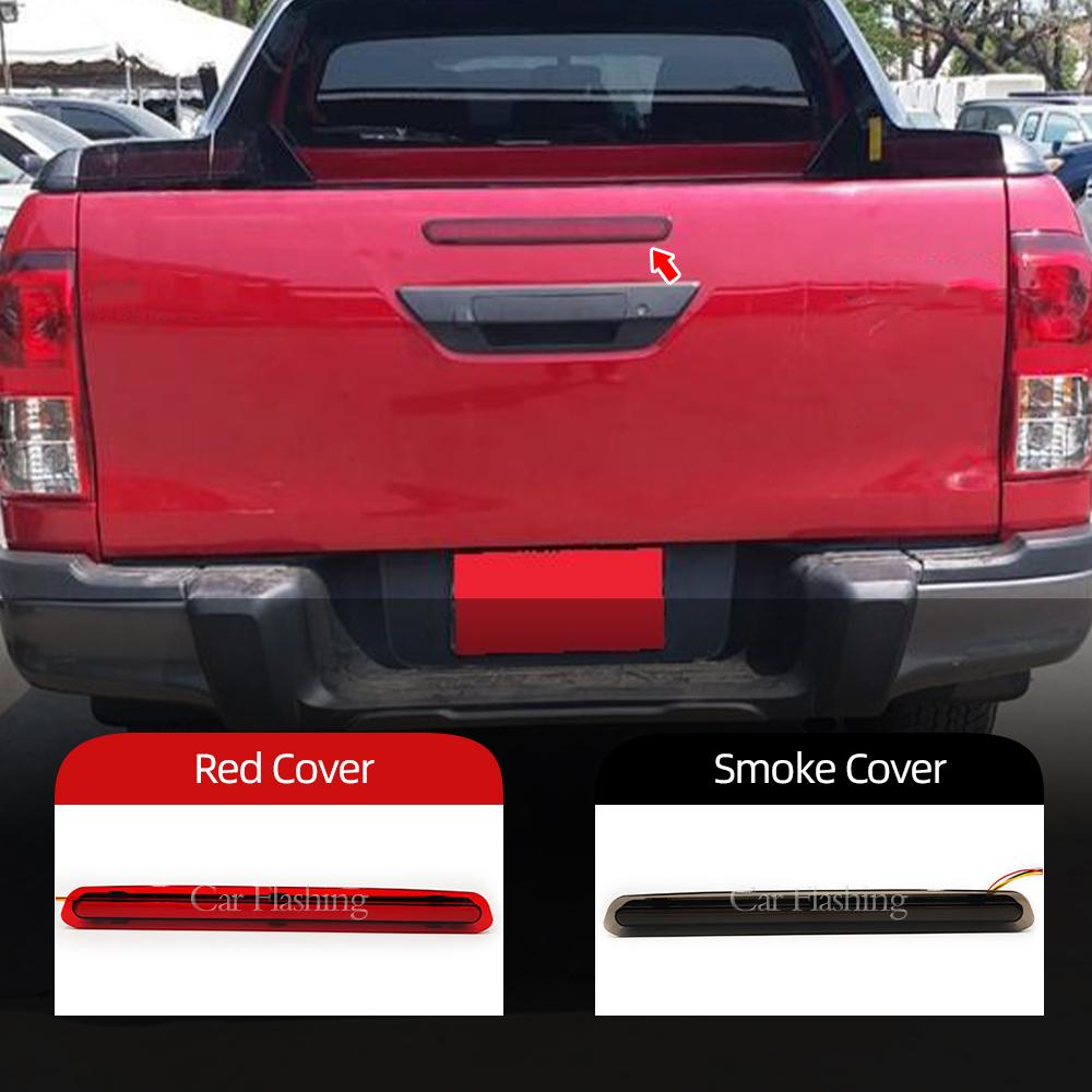 High Mount Brake Light for Toyota Hilux REVO 2015 2016 2017 2018 2019 2020 2021 High Positioned Third Tail Turn signal