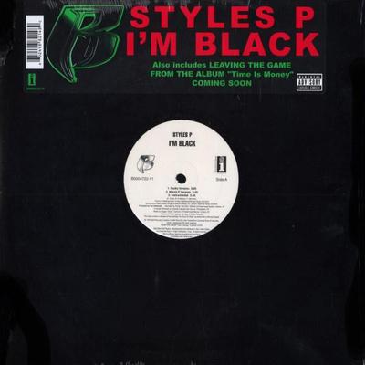 12inch Record STYLES P - I'm Black / Leaving The Game B000472211 Interscope Reco 2004 US Rap & Hip-Hop/R&B Used