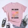 Boho No Rain No Flowers Tshirt Retro Wildflower Inspirational Tee Shirt Top Vintage Unisex Unisextal Health Positivity Tshirt