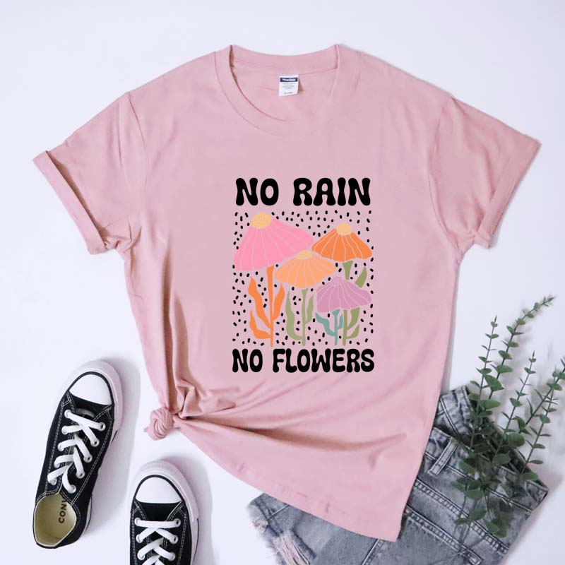 Boho No Rain No Flowers Tshirt Retro Wildflower Inspirational Tee Shirt Top Vintage Unisex Unisextal Health Positivity Tshirt