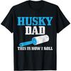 Husky Papa Hundehaare Lustiges Sibirischer Husky T-Shirt