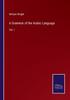 The A Grammar of the Arabic Language : Vol. I Book