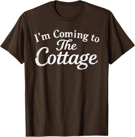 

RoUnisexce Hockey Couple Unisex Women Im Coming To The Cottage TShirt Y2k Letters Printed Sayings Tee Novelty Gift Short Sleeve Tops 4XL