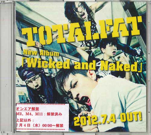 

CD TOTALFAT - Wicked And Naked KDCS80810 KI/OON 2012 Japan Japanese Pop/Rock Used