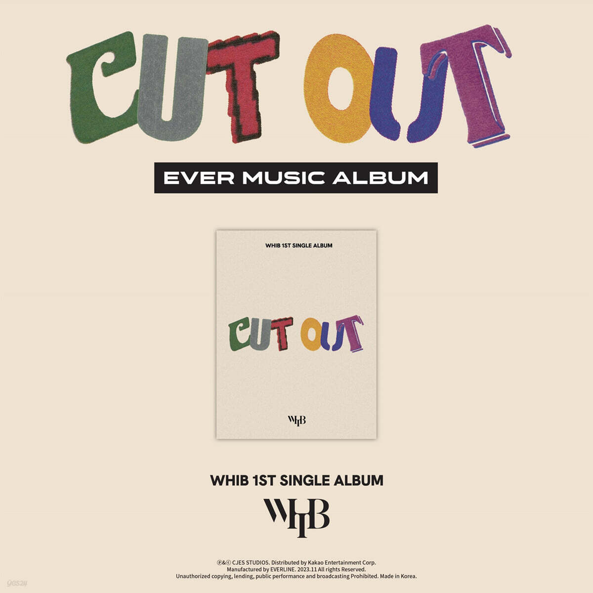 

WHIB - Single Album Vol. 1: Cut-Out [EVER MUSIC ALBUM Ver.]