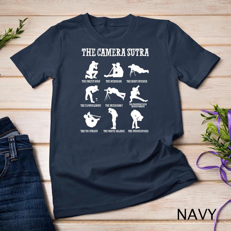 The Camera Sutra Photo Photographer Photography Gift T-Shirt Unisex T-shirt 8 XL