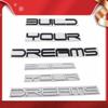3D Build Your Dreams Car Fender Side Trunk Nameplate Decal Emblem Badge Sticker