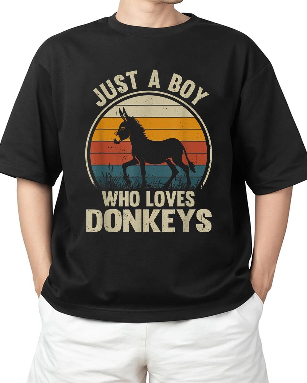 Just A Boy Who Loves Donkeys Recto Donkey Lover For Adult S-4XL T-Shirt Unisex T-Shirt L