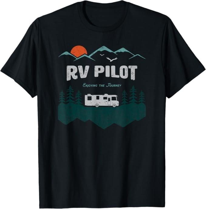 RV Pilot Camping Shirt Motorhome Travel Vacation Gift T-Shirt