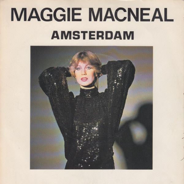 

7inch Record MAGGIE MACNEAL Amsterdam K18214 WEA 1980 UK Pop Used