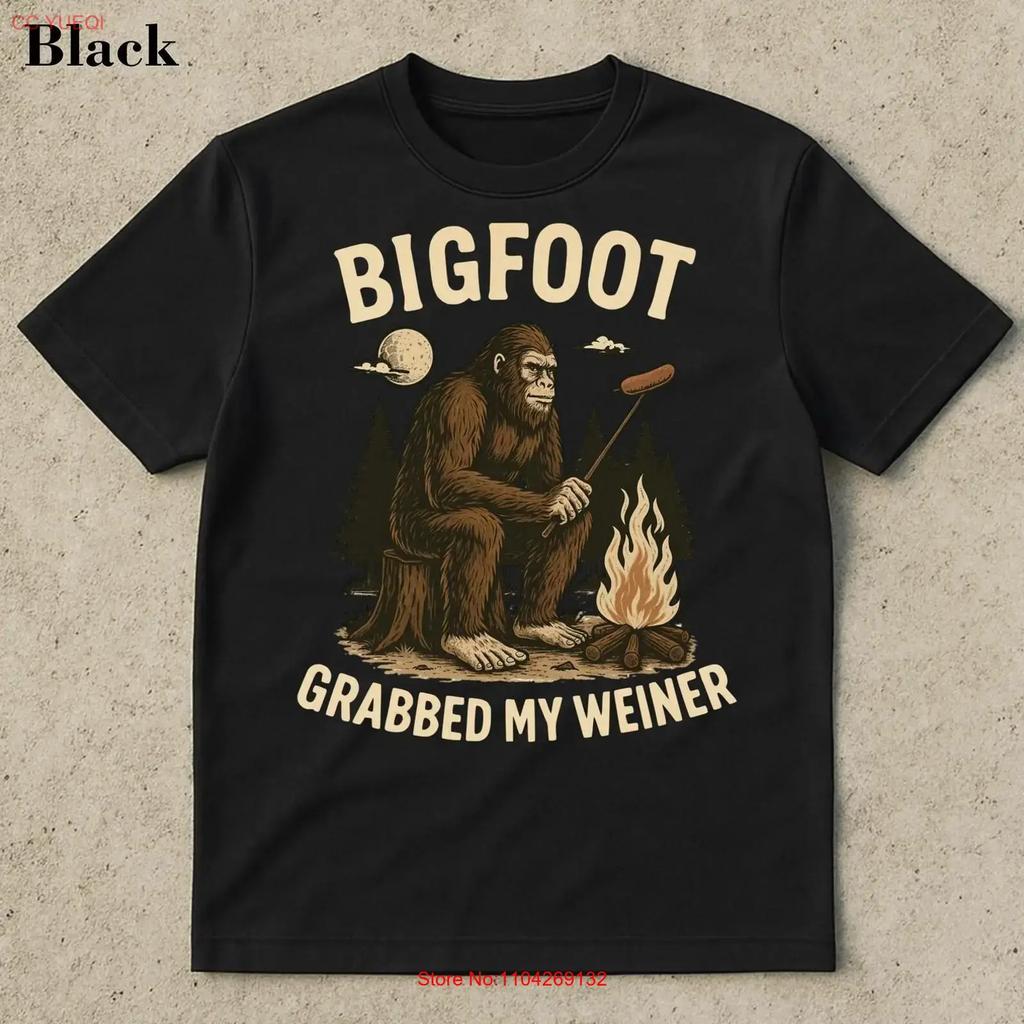 Bigfoot Grabbed My Weiner T Shirt Campfire Sasquatch Shir Vintage Unisex Versatile Stylish Stretched Homme Graphic