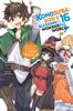 Konosuba Gods Blessing On This Wonderful World Vol. 16 Light Novel by Natsume Akatsuki Paperback... 9781975342050