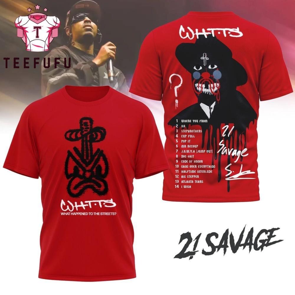 21 Savage WHTTS 2026 T Shirt Unisex Full Size S-5XL Gift For Fan PP2767 S