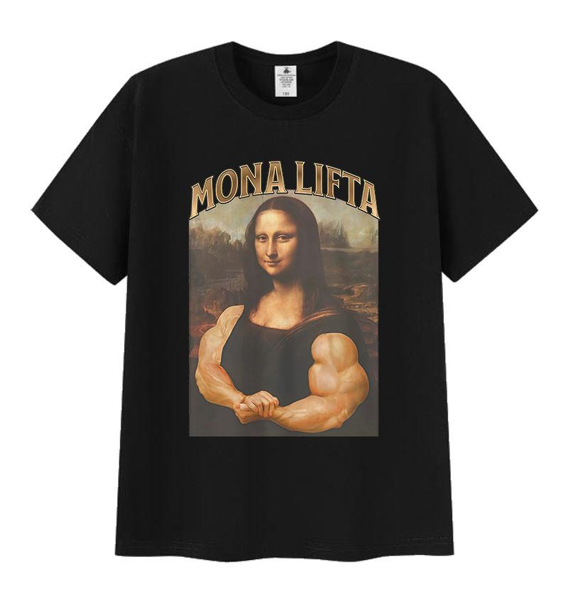 Mona Lifta Funny Gym Graphic T Shirt Unisex Women Vintage High Quality Fashion Tshirt Casual 100 Cotton Short Sleeve Tshirts Tops