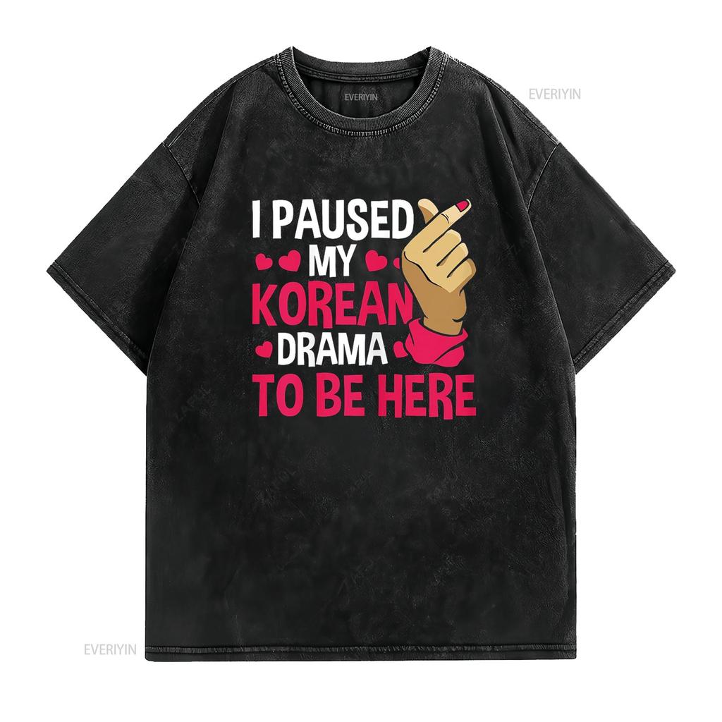 K Drama Pozastavil jsem svou korejštinu, abych byl tady Kdrama Tričko vintage Prané móda Univerzální Mírně Unisex designové oblečení