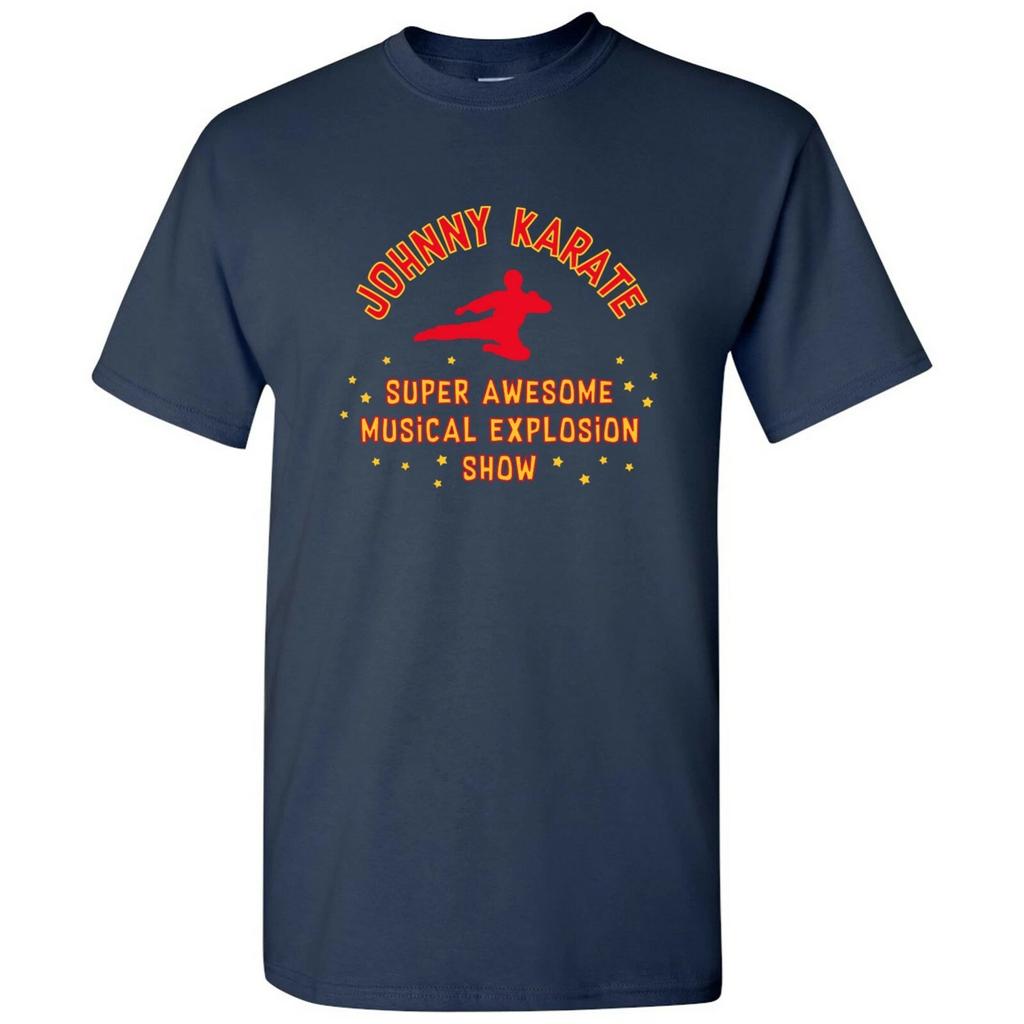 Johnny Karate Super Awesome Musical Explosion Show - Funny TV Parody T Shirt