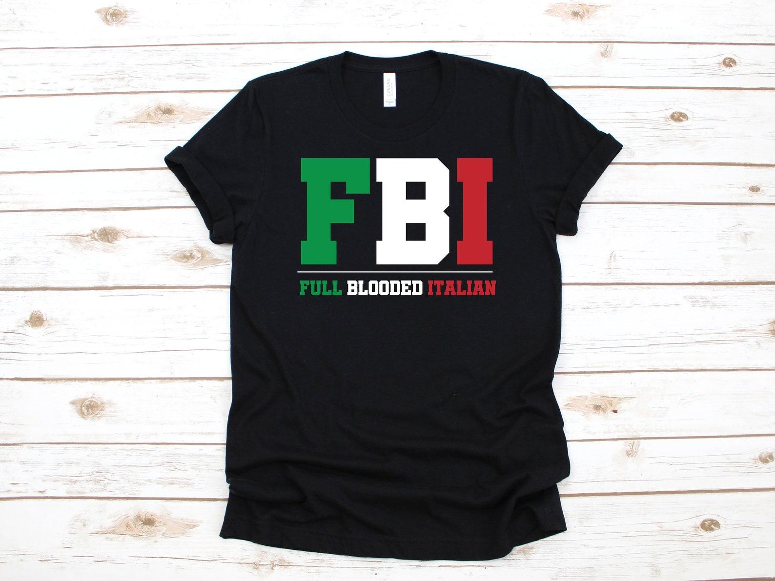 Full Blooded Italian Shirt / Funny 100% Italian Gift / Italy T-Shirt / T-shirt / T-shirt /T-shirt / Apparel Gifts for Italians L